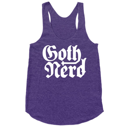 Goth Nerd Racerback Tank