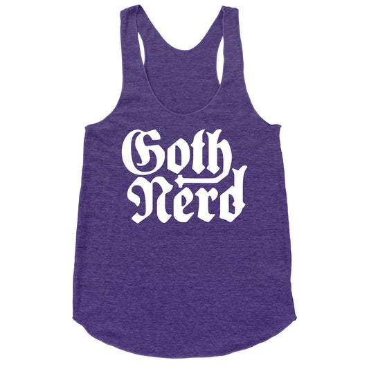 Goth Nerd Racerback Tank