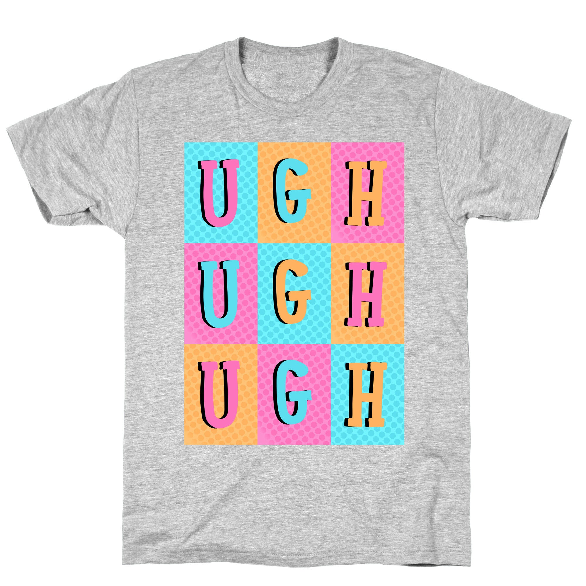 Ugh Pop Art Style T-Shirt