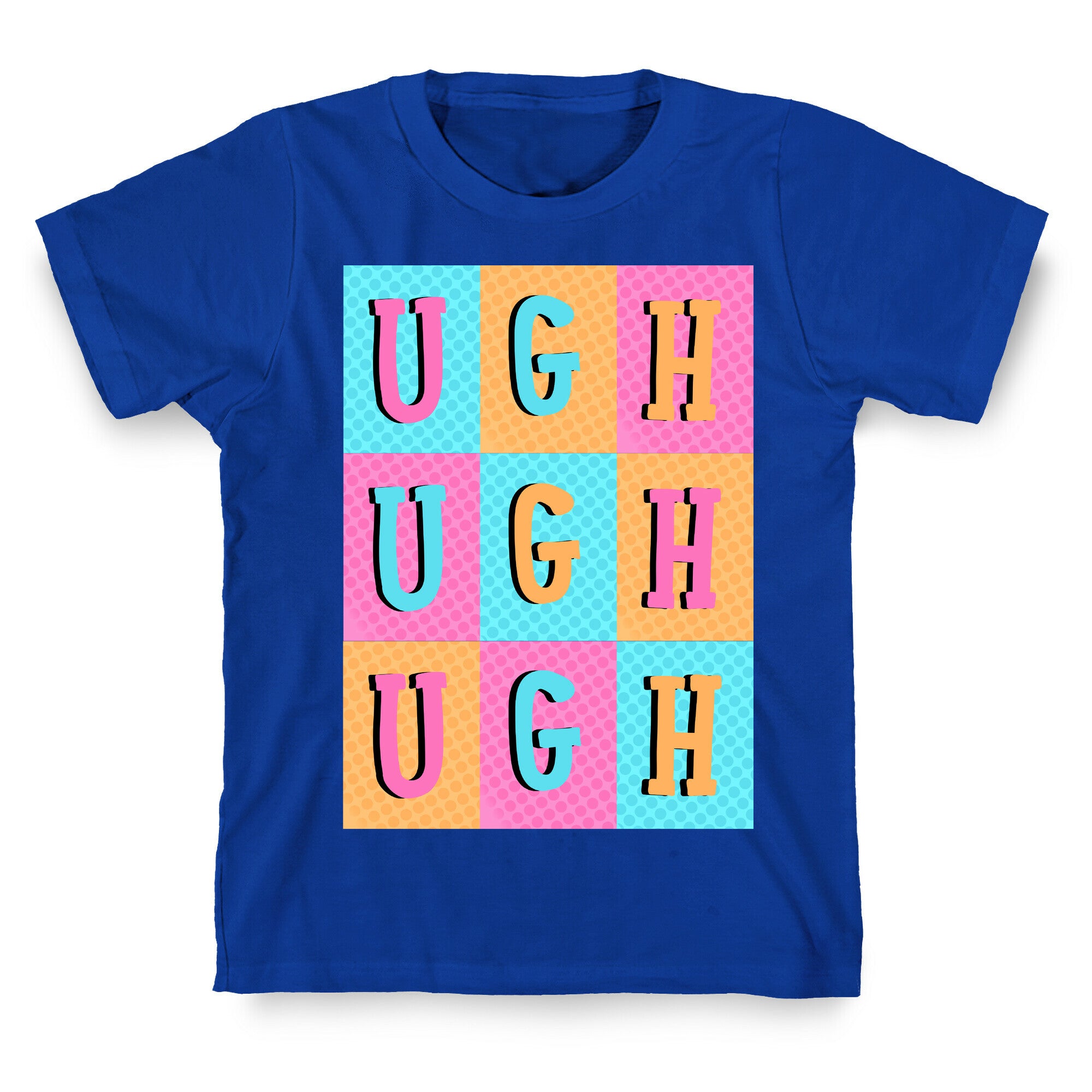 Ugh Pop Art Style T-Shirt