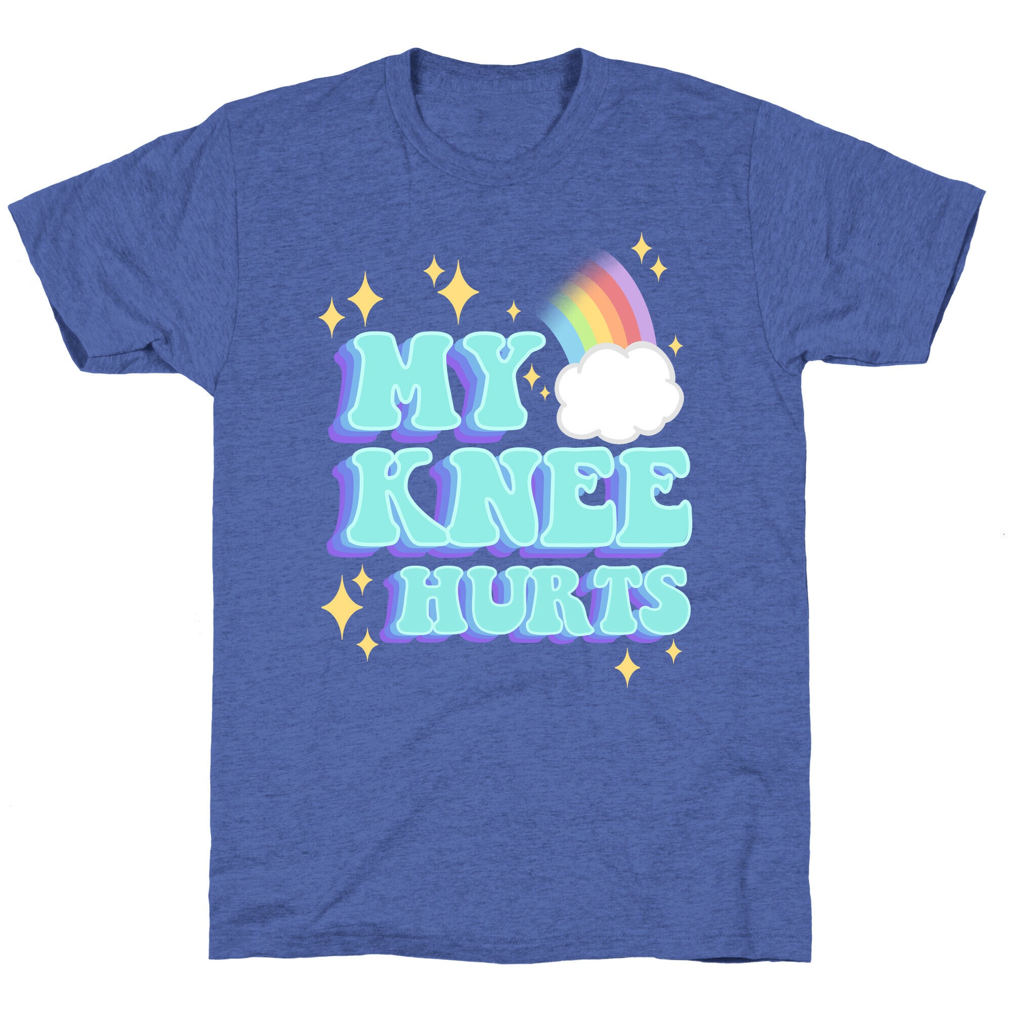 My Knee Hurts Unisex Triblend Tee