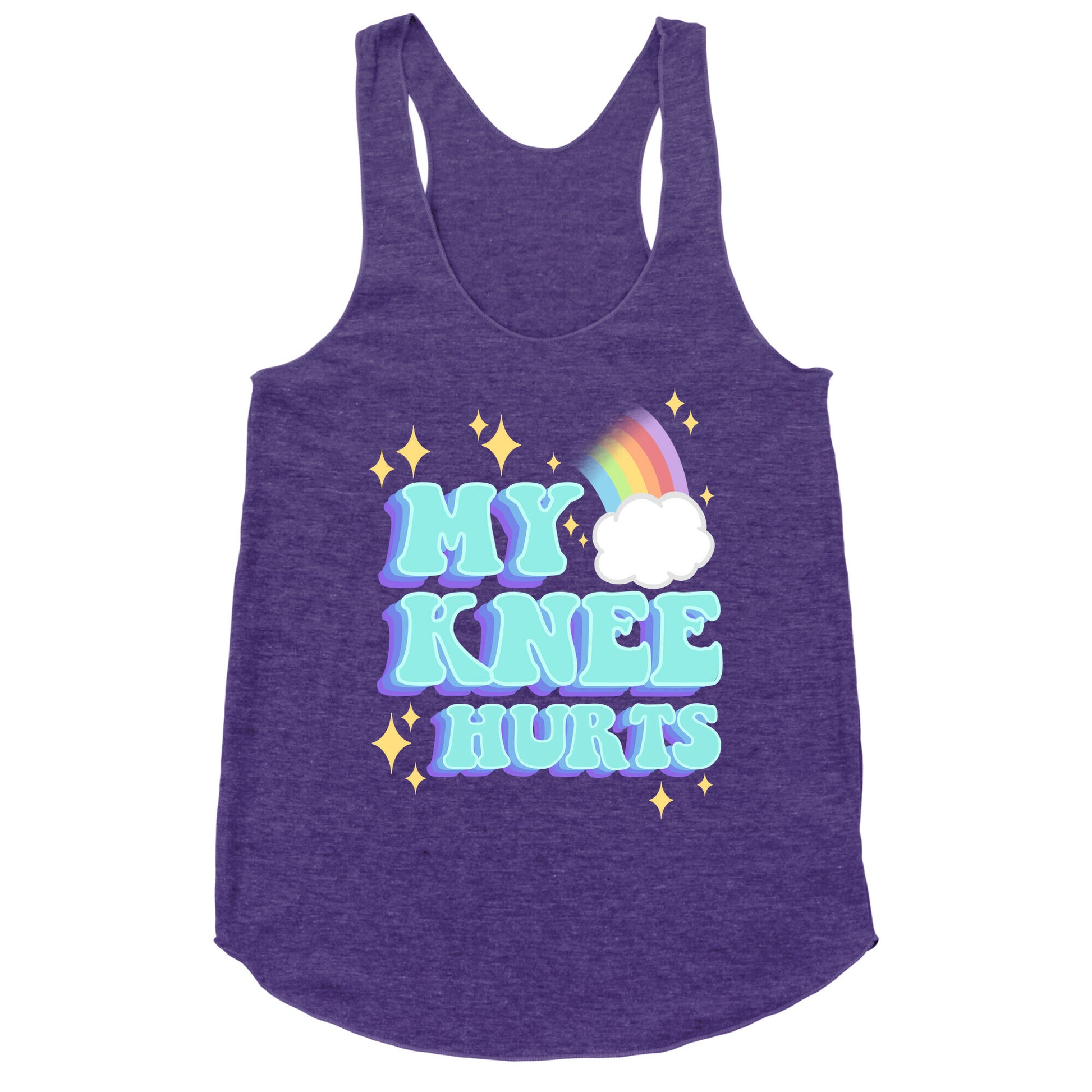 My Knee Hurts Racerback Tank