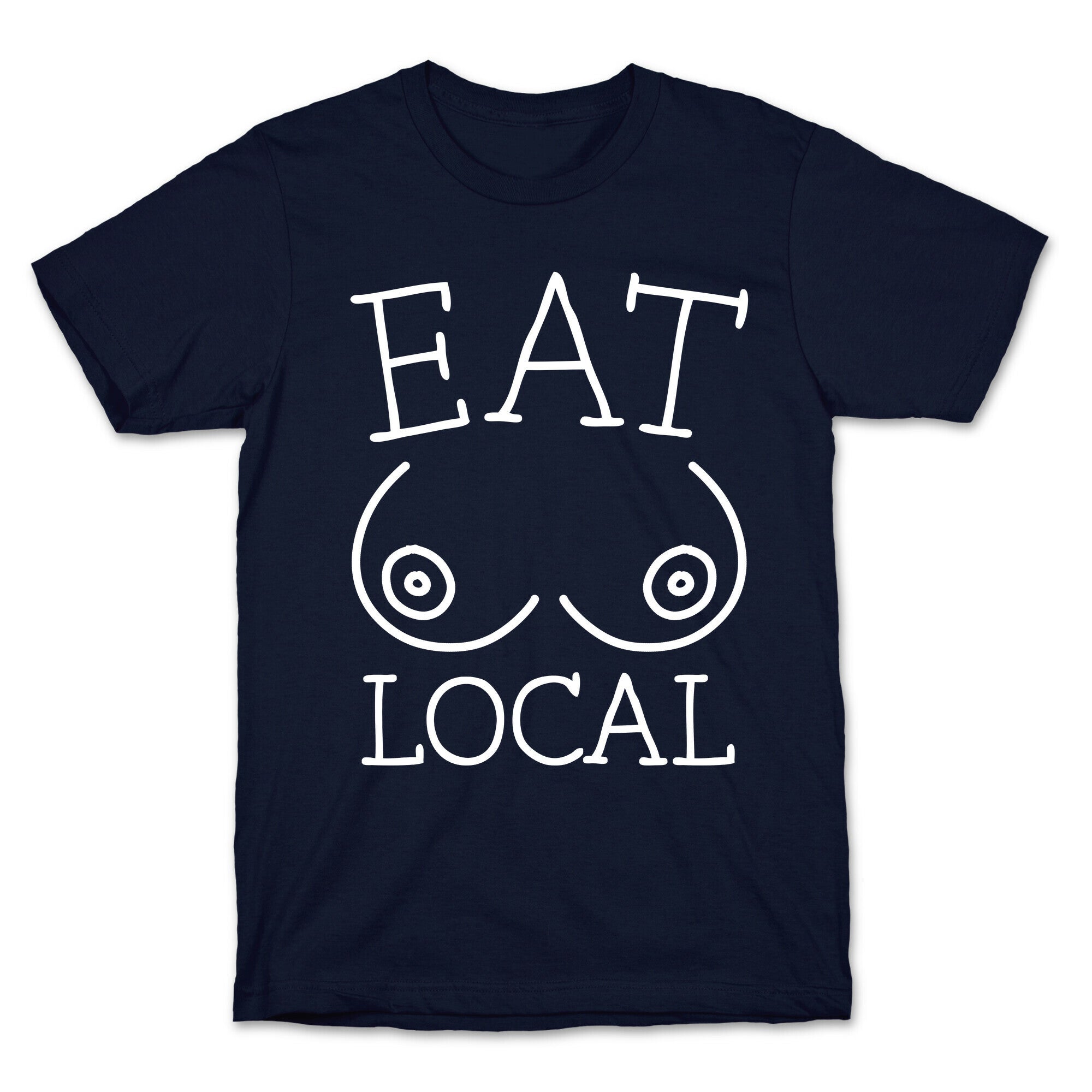 Eat Local T-Shirt