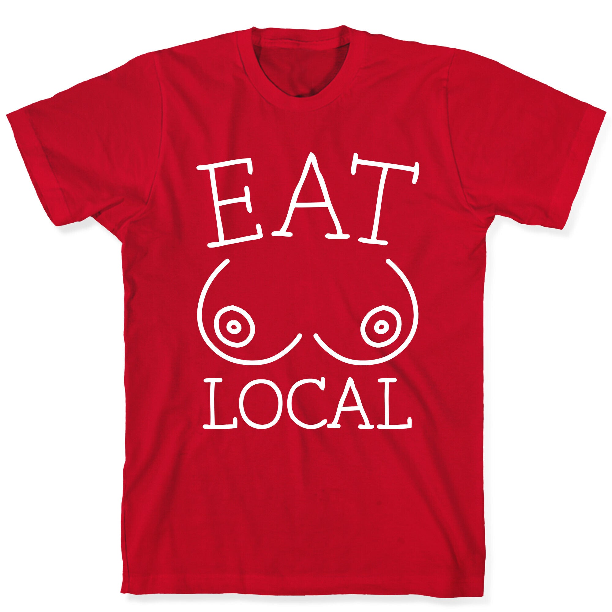 Eat Local T-Shirt