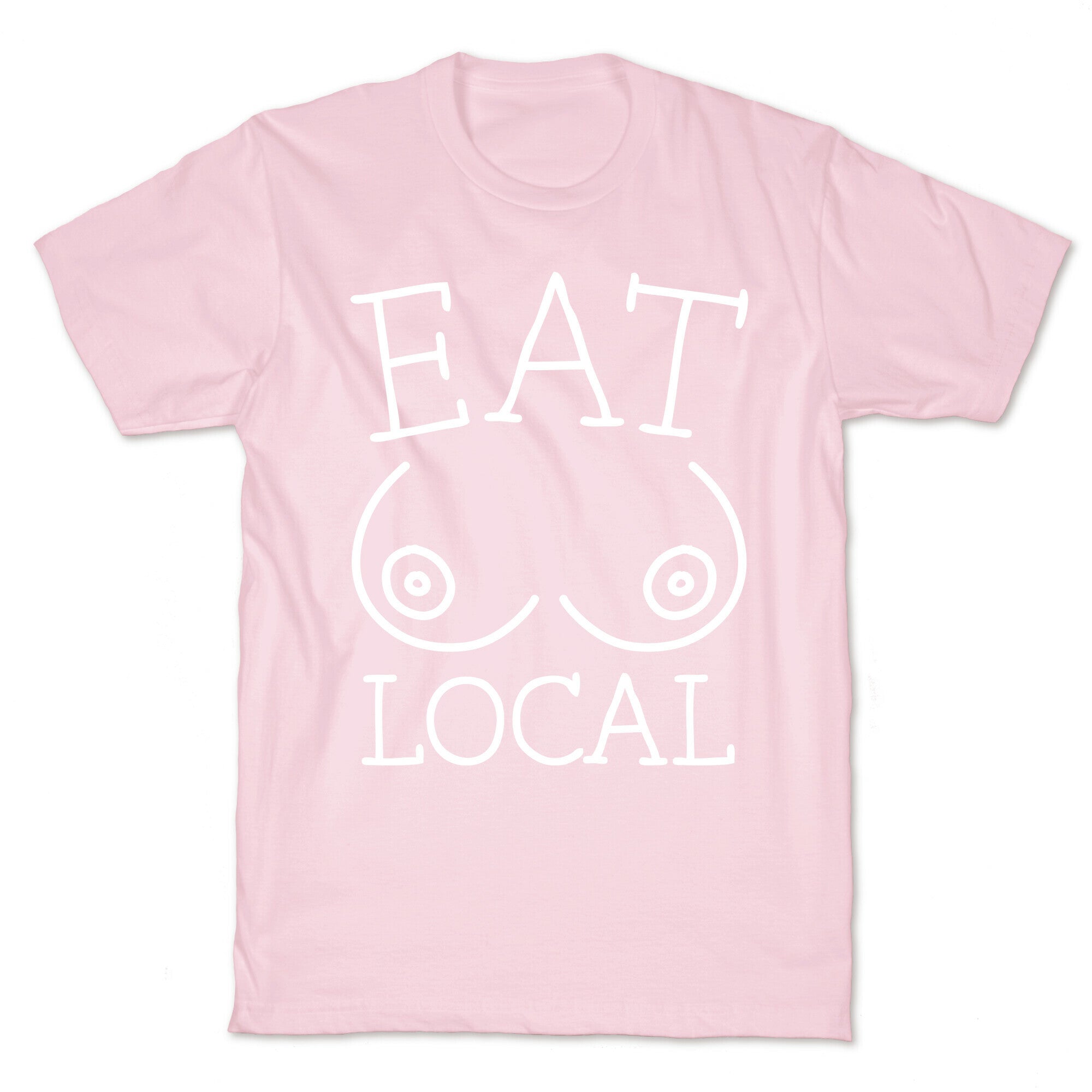 Eat Local T-Shirt