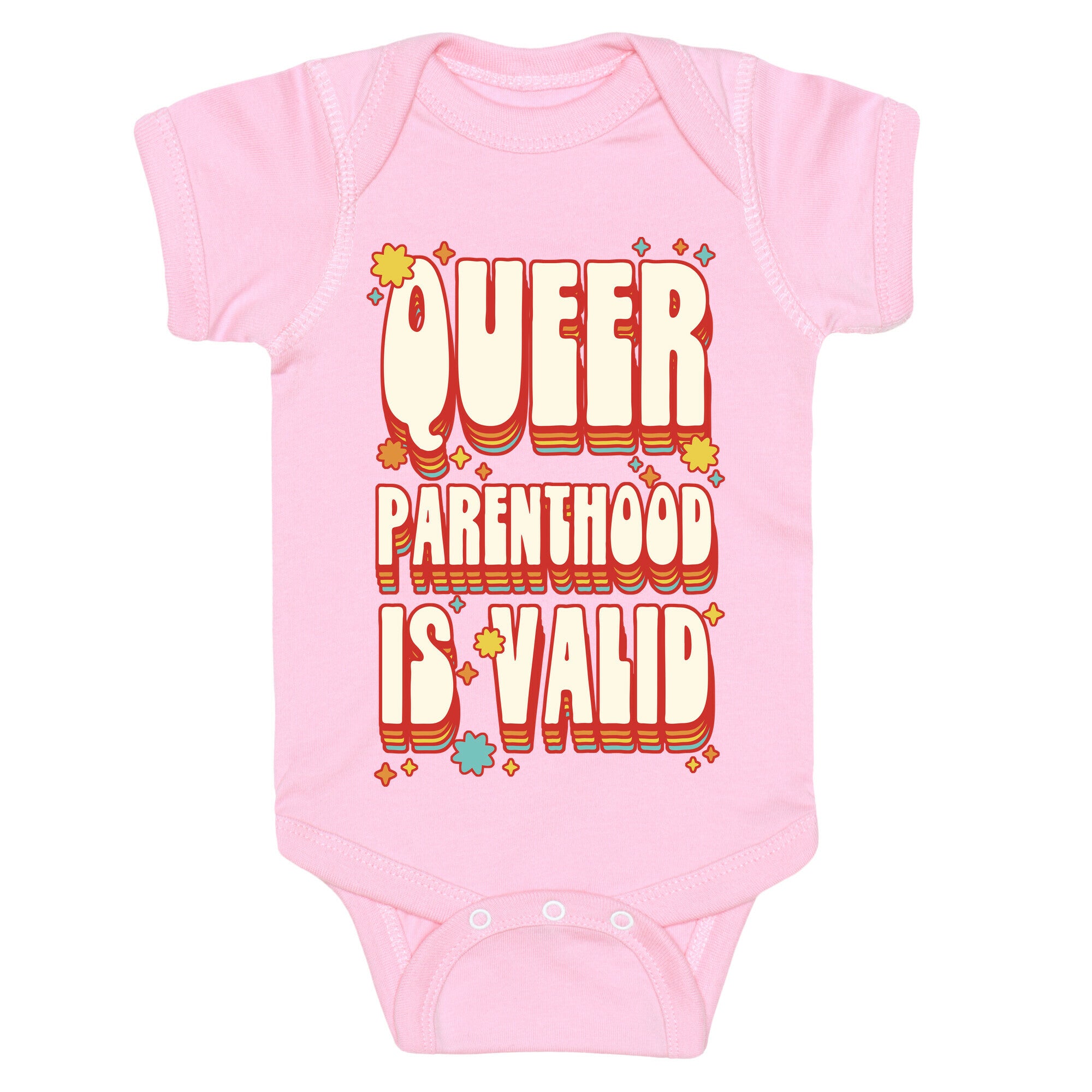Queer Parenthood is Valid Baby One Piece