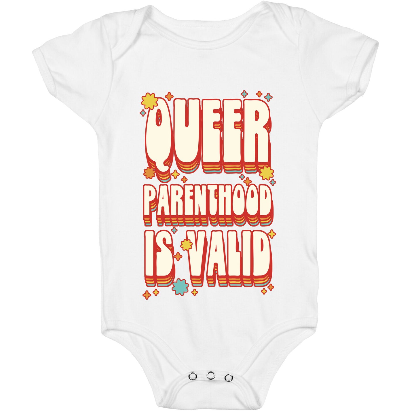 Queer Parenthood is Valid Baby One Piece