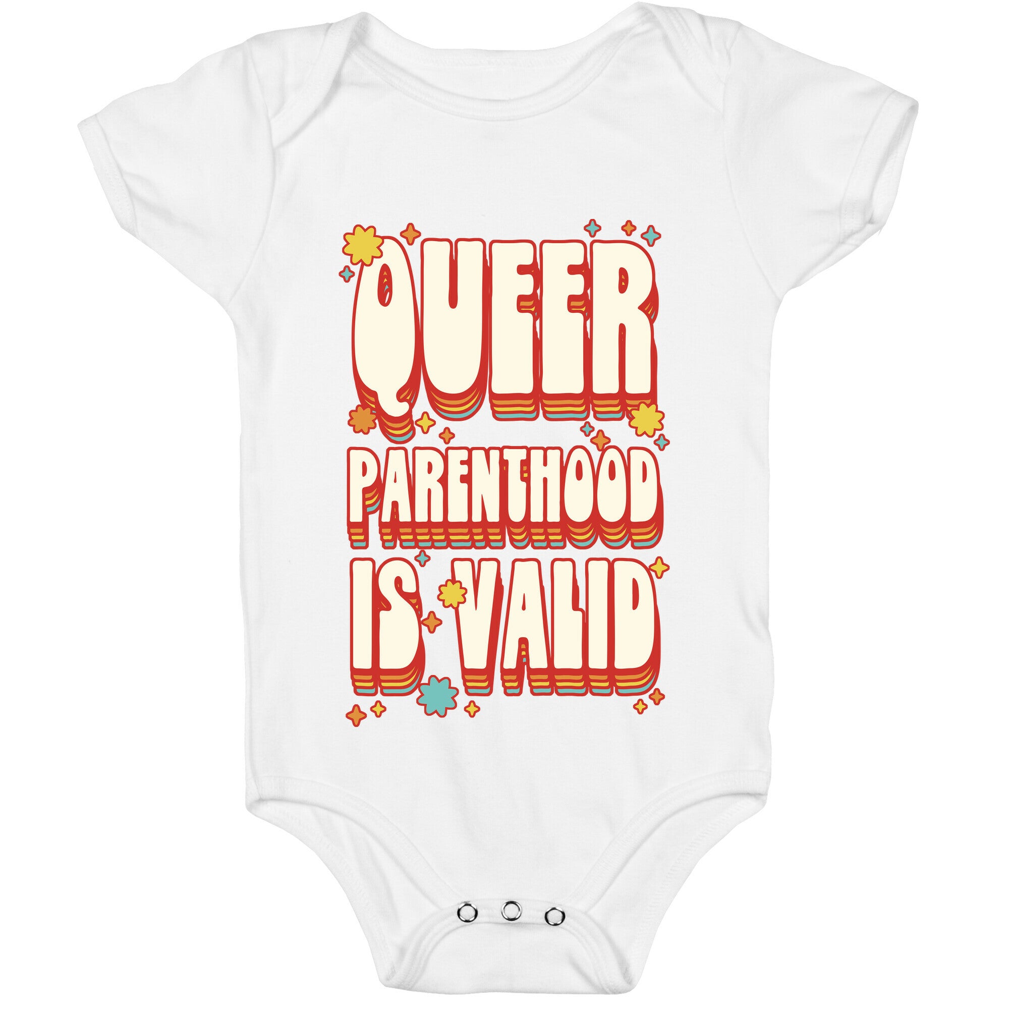 Queer Parenthood is Valid Baby One Piece