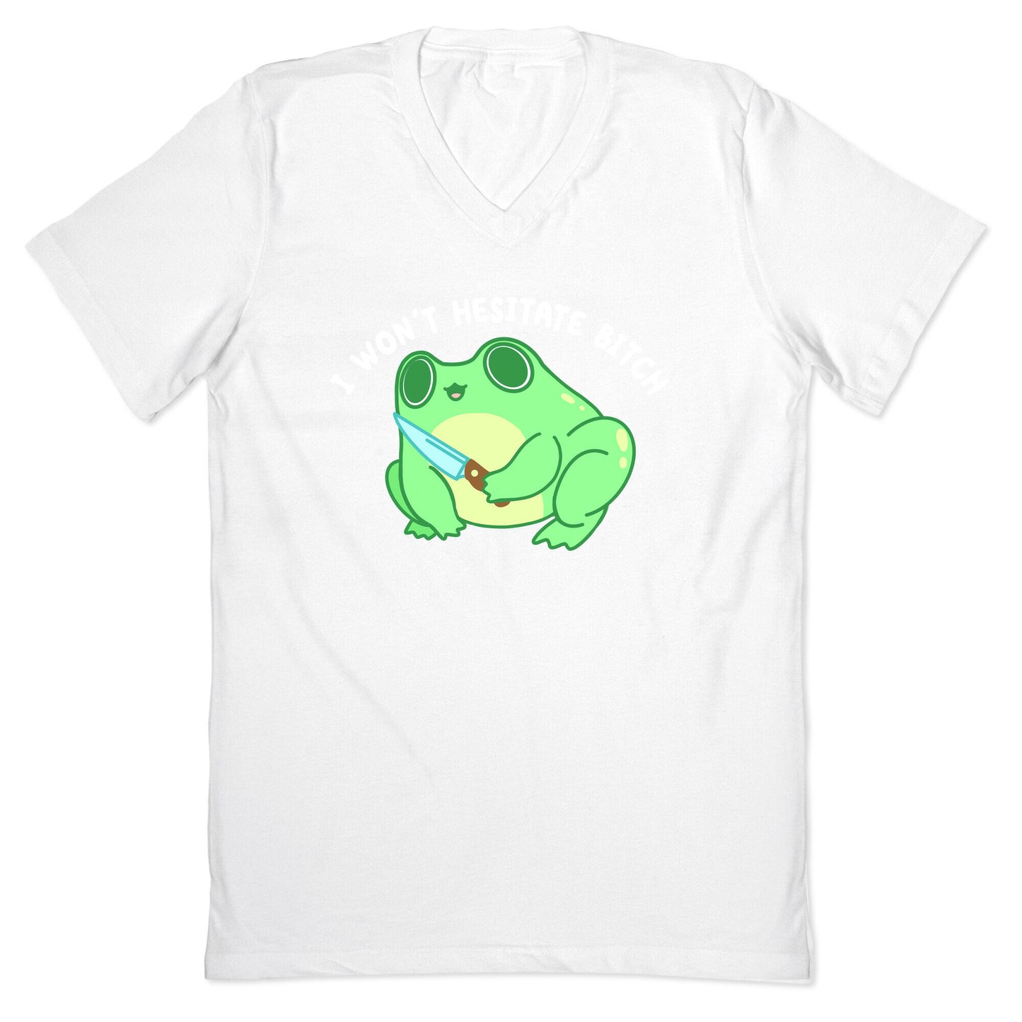 I Won't Hesitate Bitch Frog V-Neck