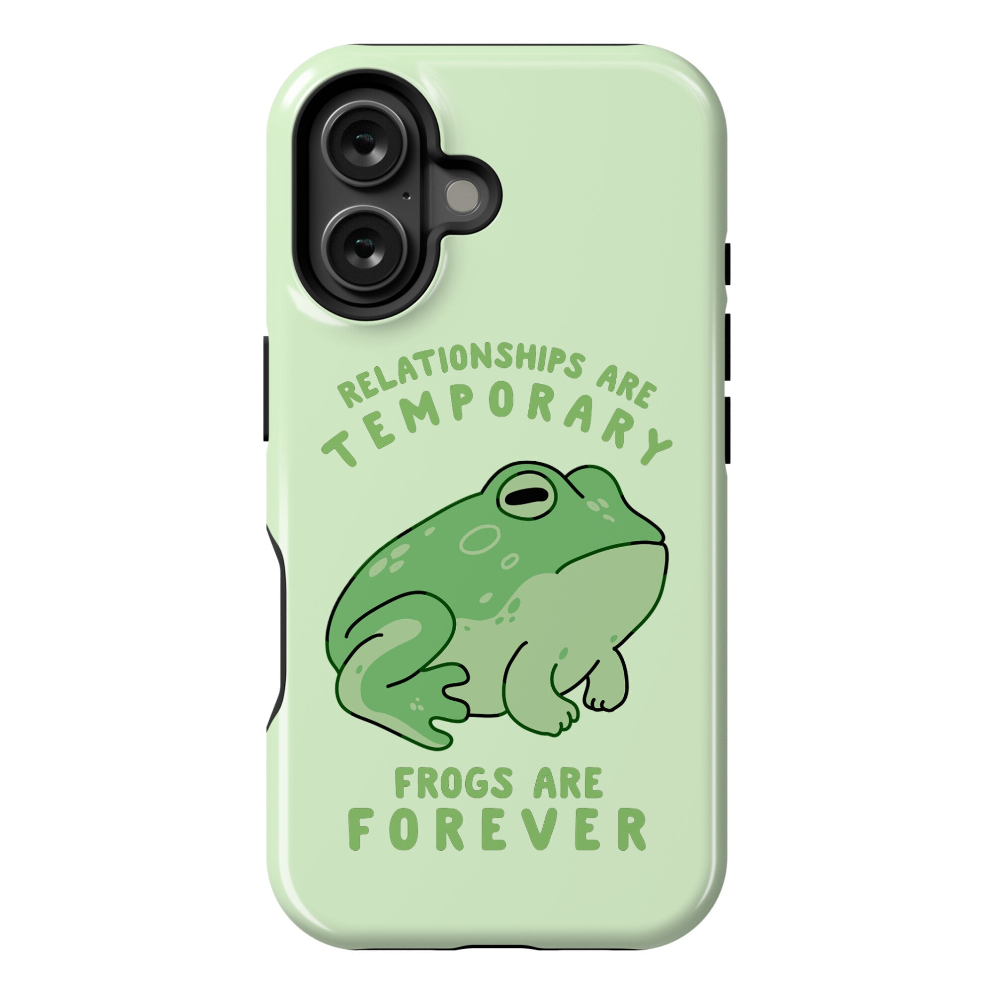 Frogs Are Forever Phone Case