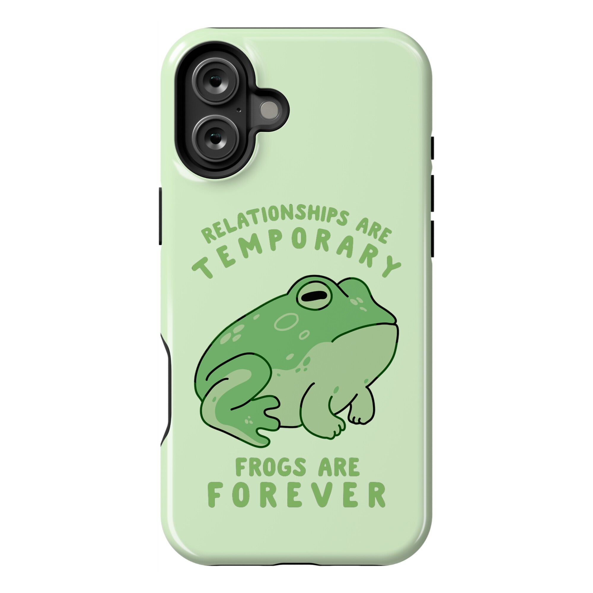 Frogs Are Forever Phone Case