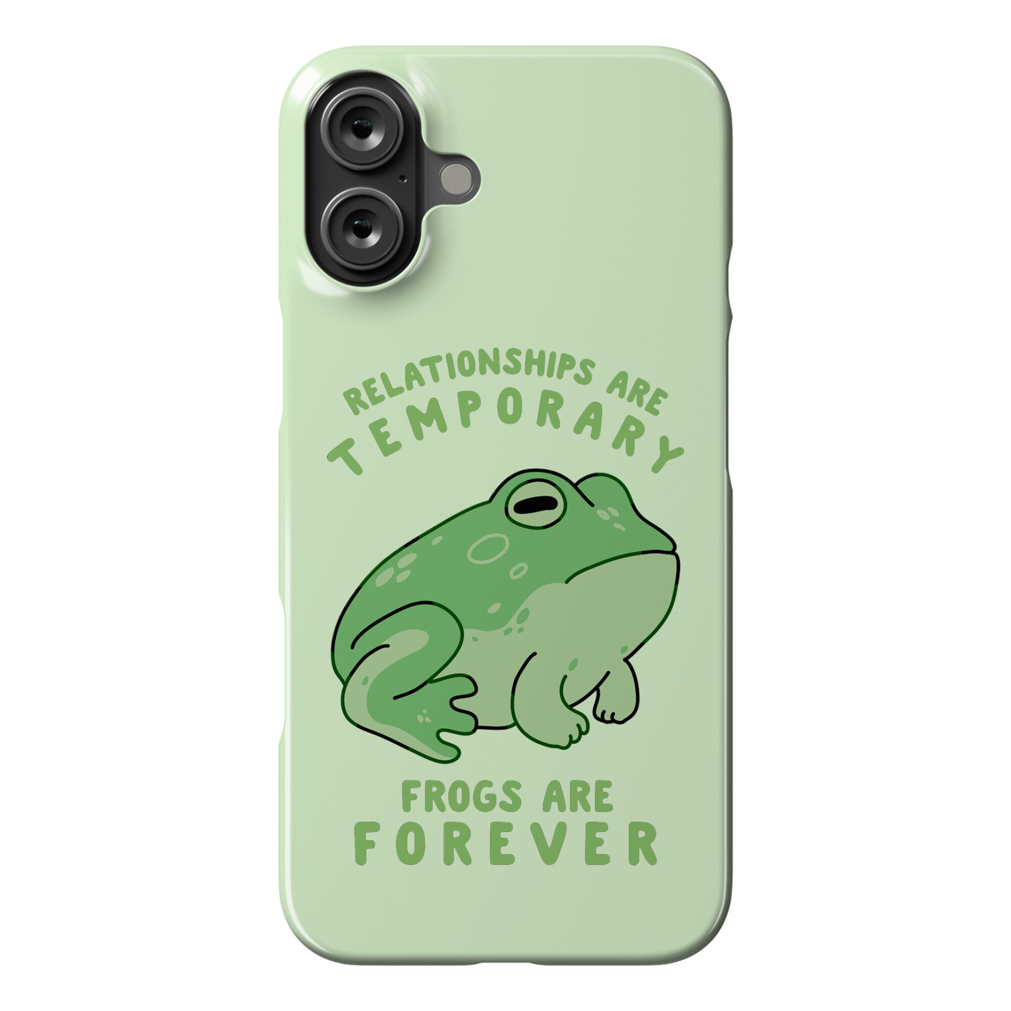 Frogs Are Forever Phone Case