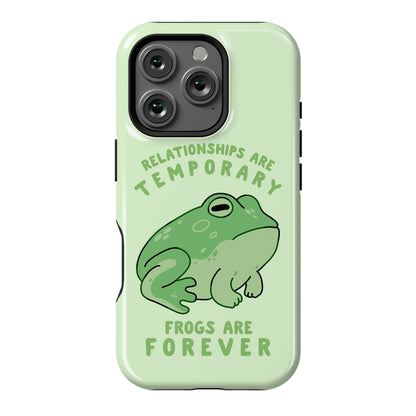 Frogs Are Forever Phone Case