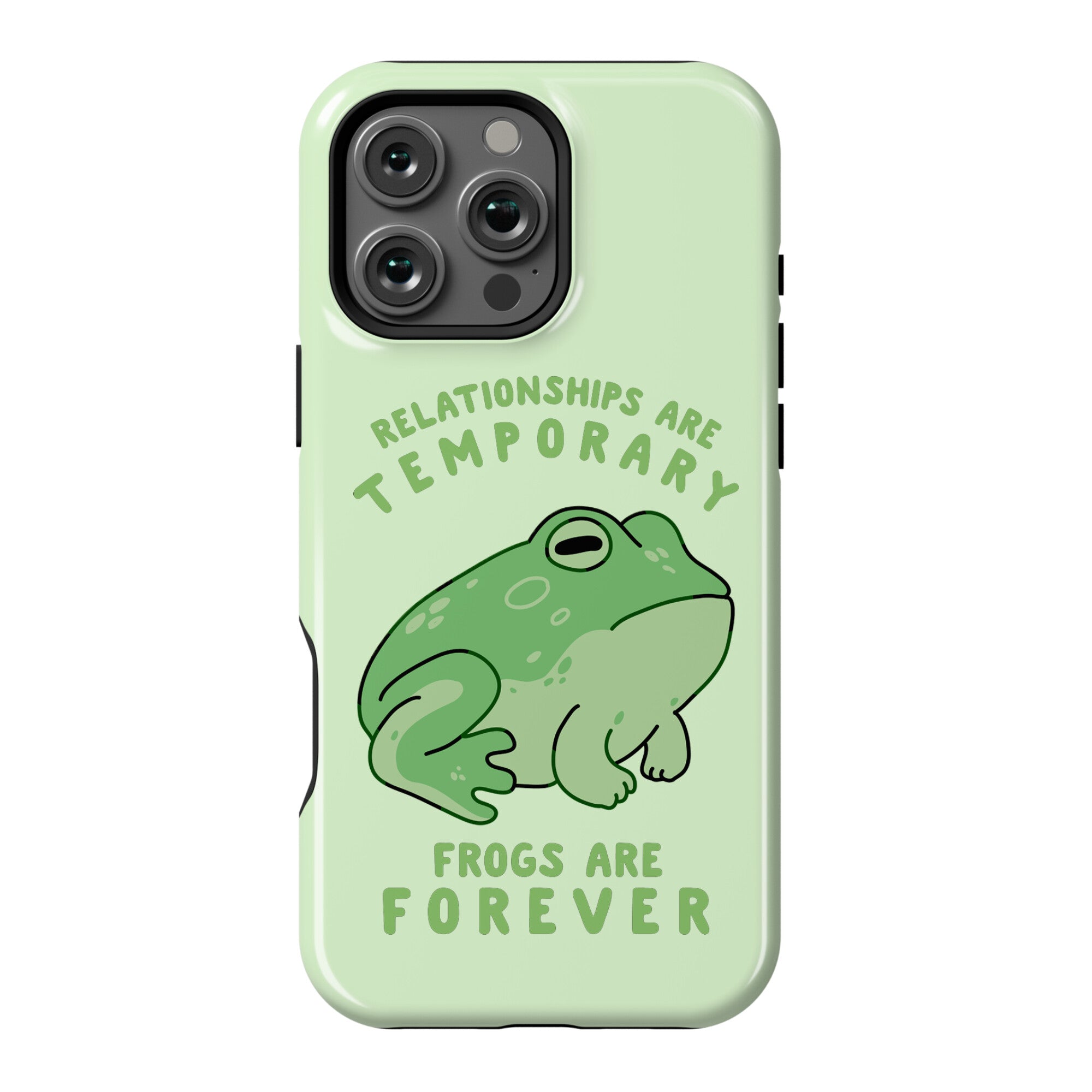 Frogs Are Forever Phone Case