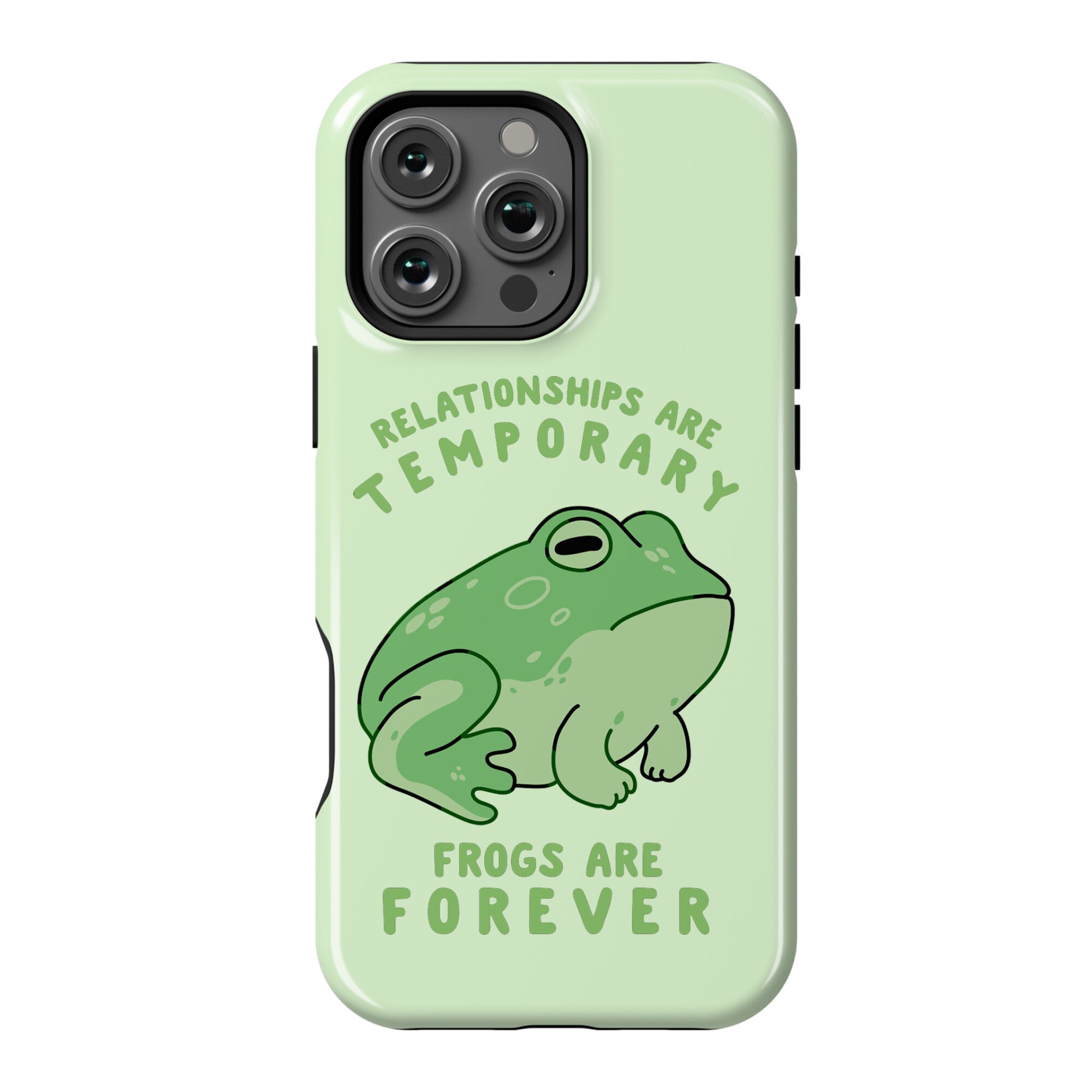 Frogs Are Forever Phone Case