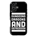 Dungeons, Dragons and Depression  Phone Case
