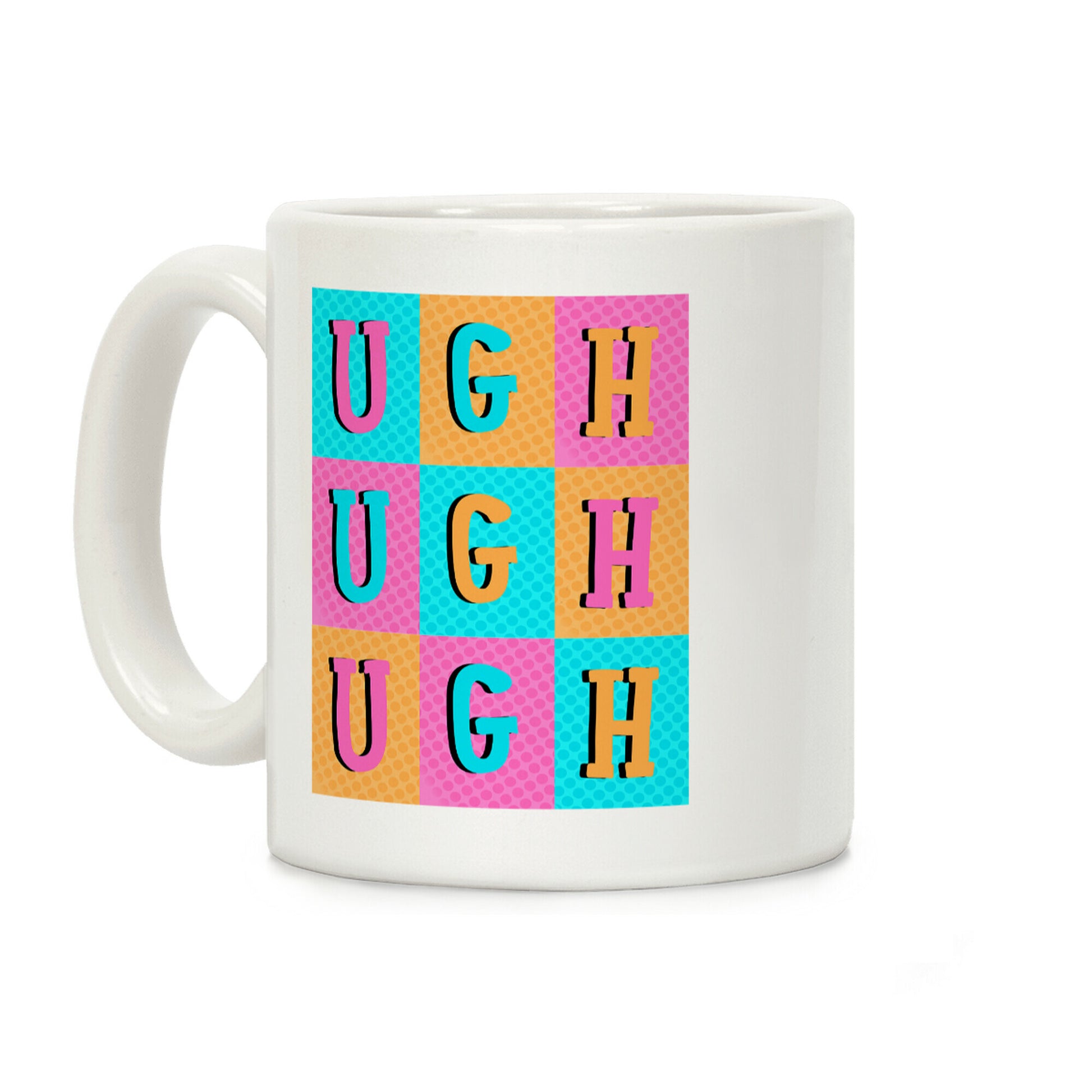 Ugh Pop Art Style Coffee Mug