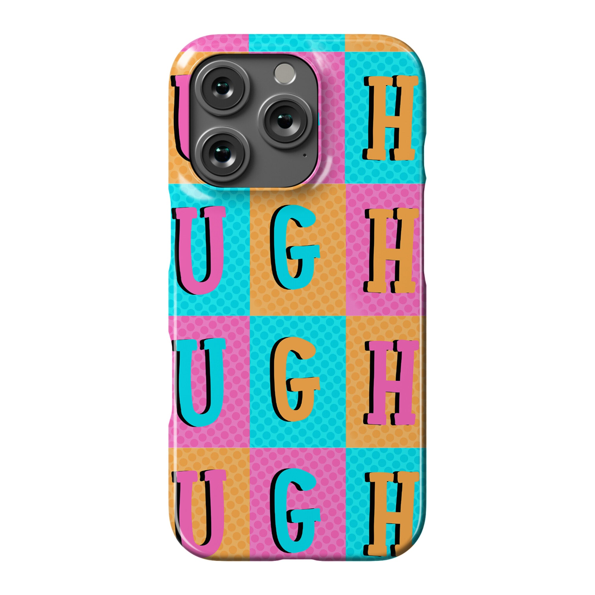 Ugh Pop Art Style Phone Case