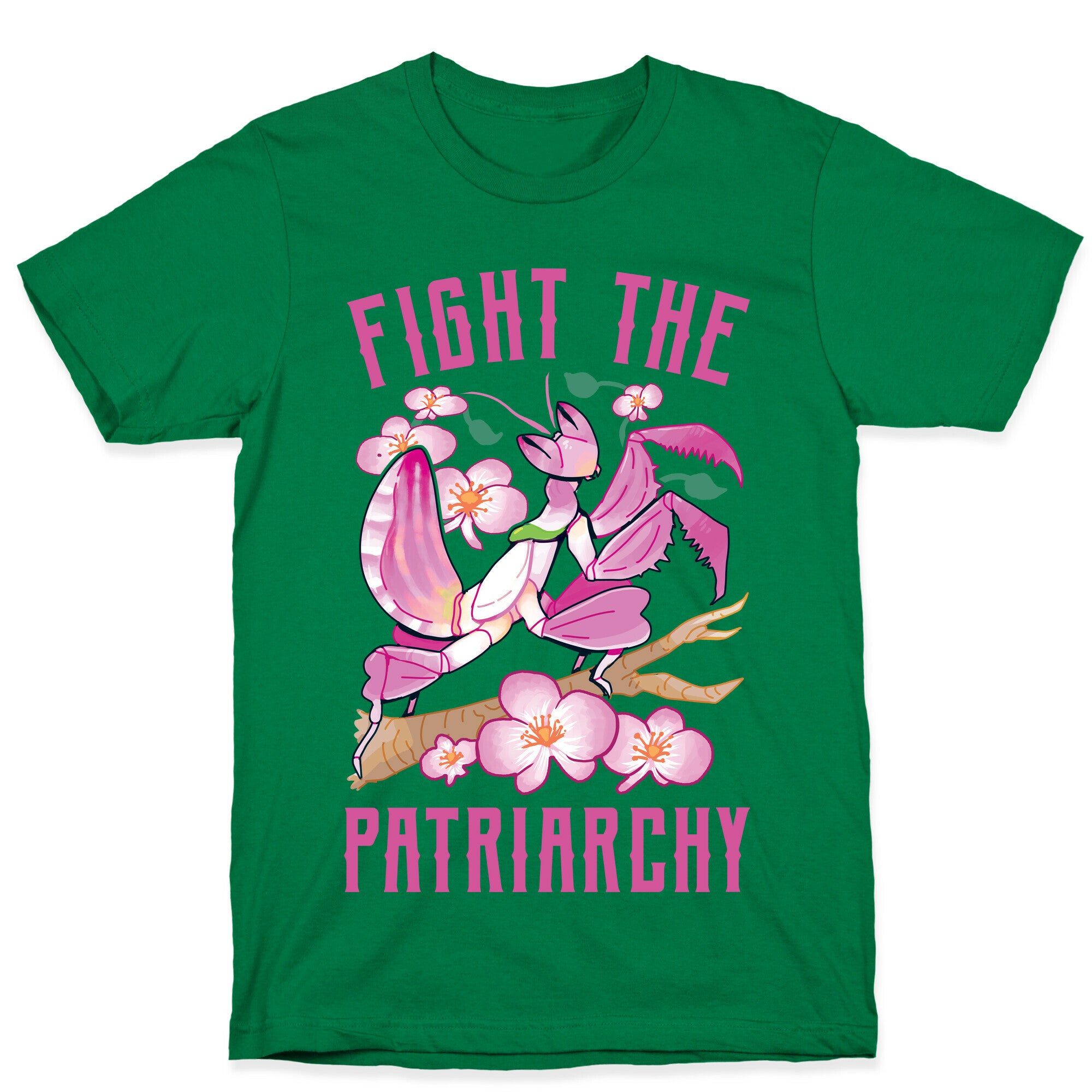 Fight The Patriarchy Orchid Mantis T-Shirt