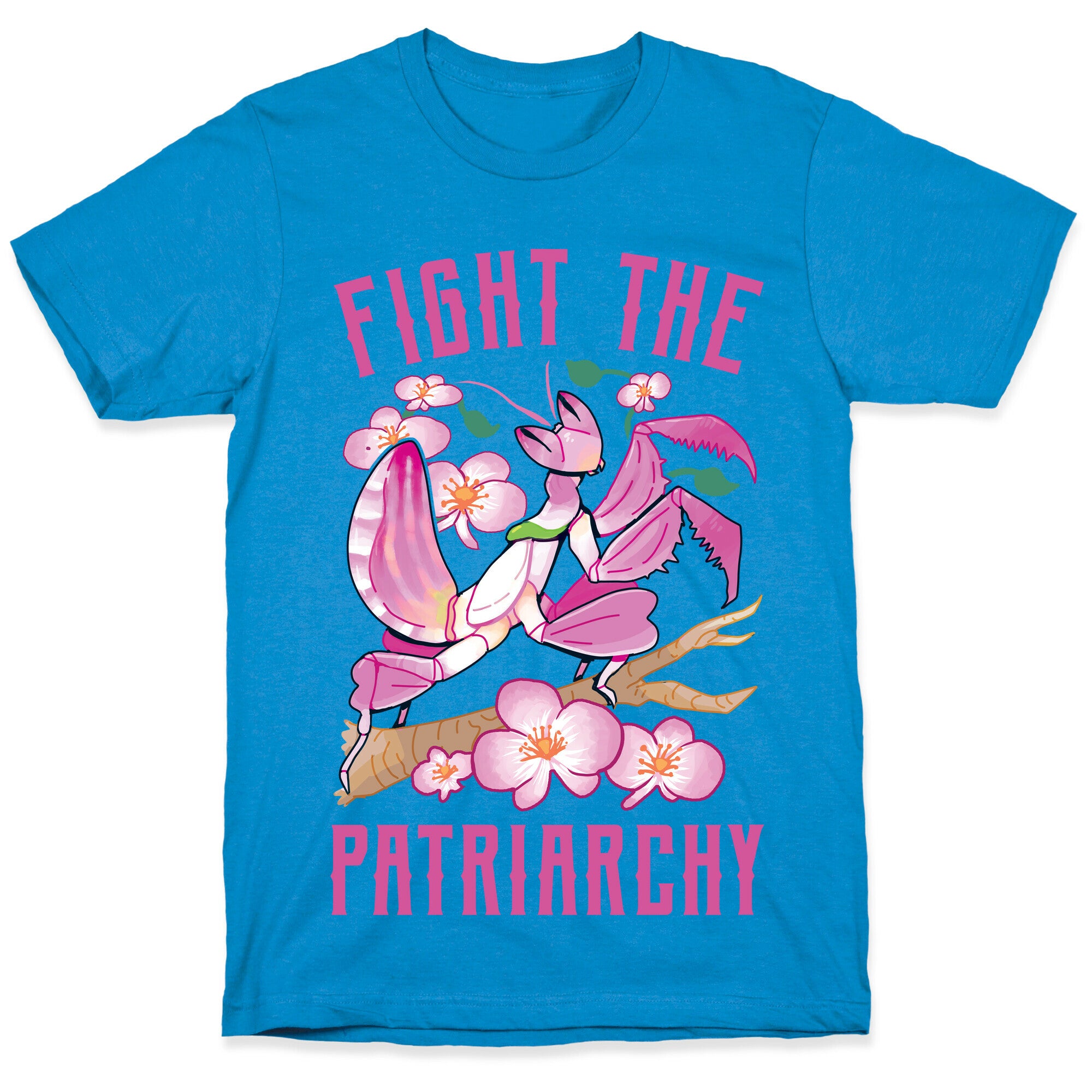 Fight The Patriarchy Orchid Mantis T-Shirt