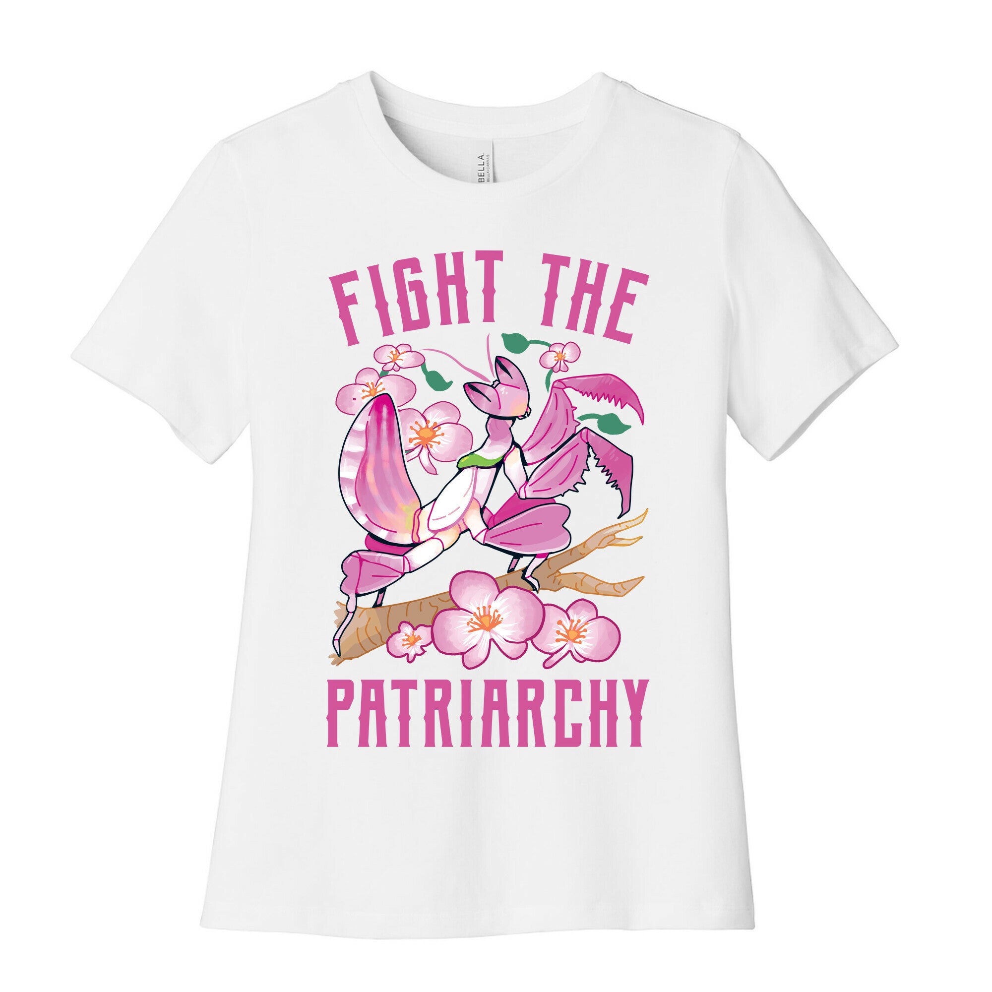 Fight The Patriarchy Orchid Mantis Women's Cotton Tee