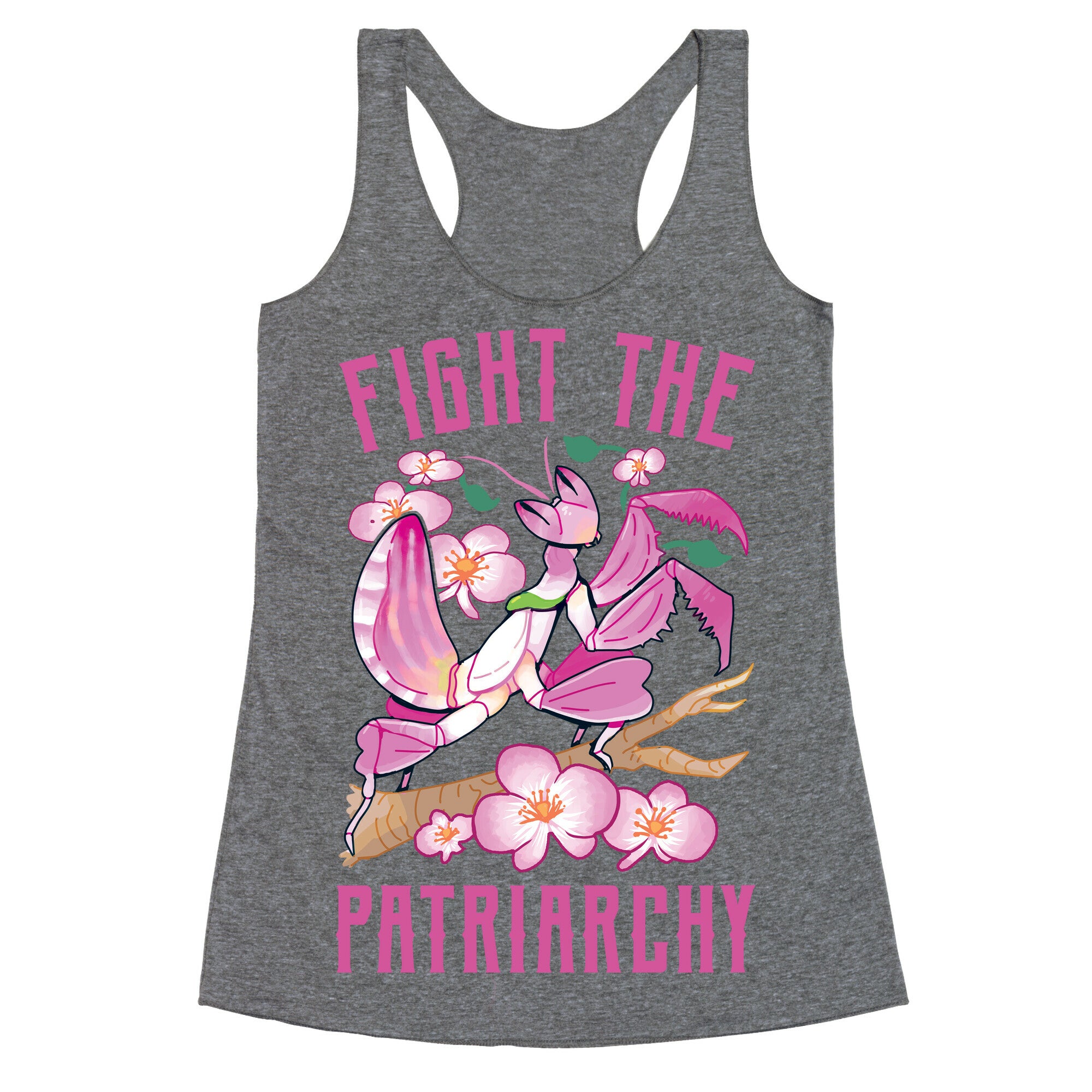 Fight The Patriarchy Orchid Mantis Racerback Tank