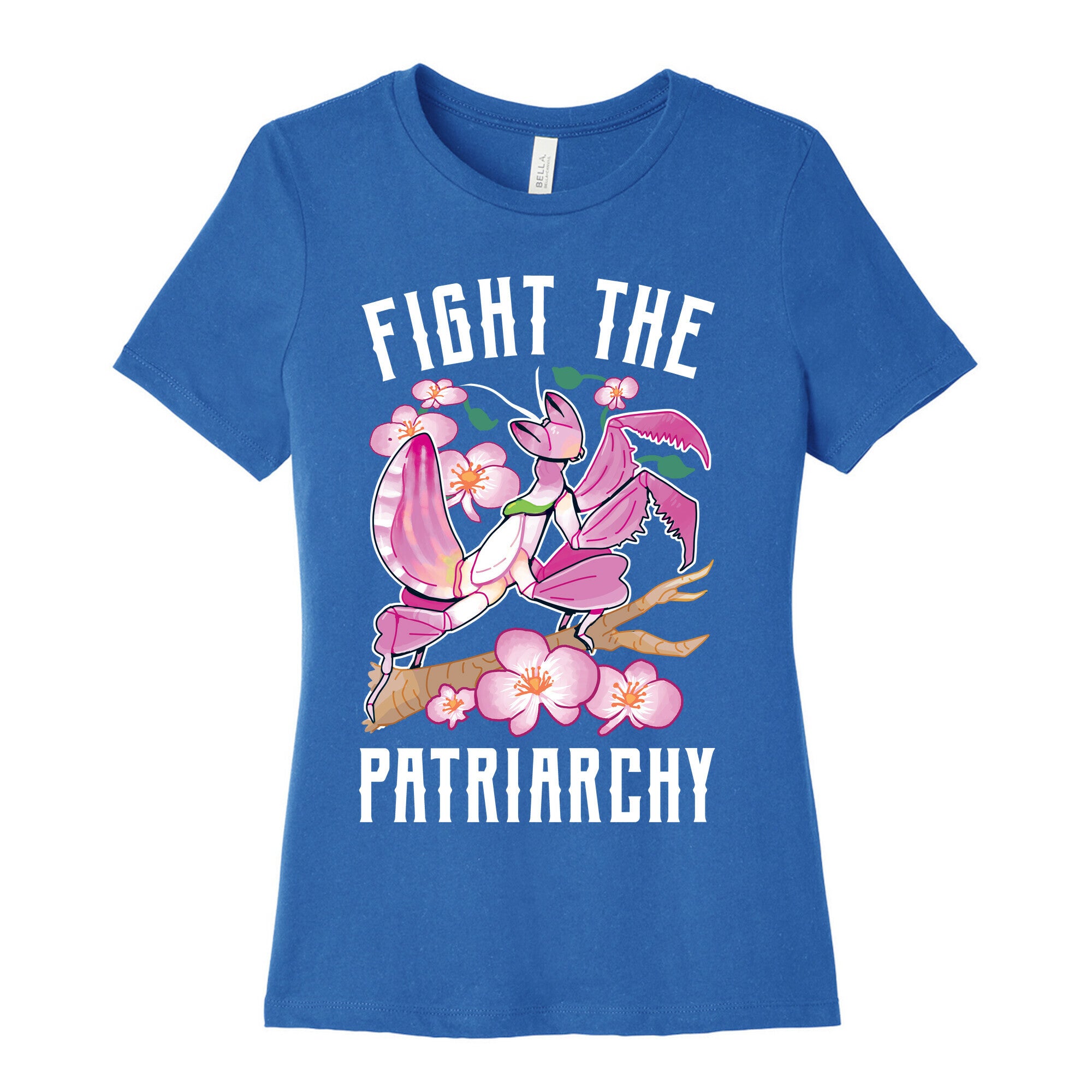 Fight The Patriarchy Orchid Mantis Women's Cotton Tee