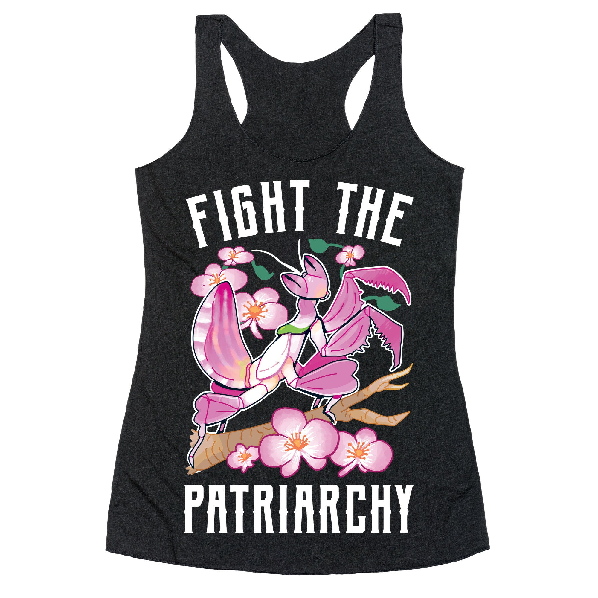 Fight The Patriarchy Orchid Mantis Racerback Tank