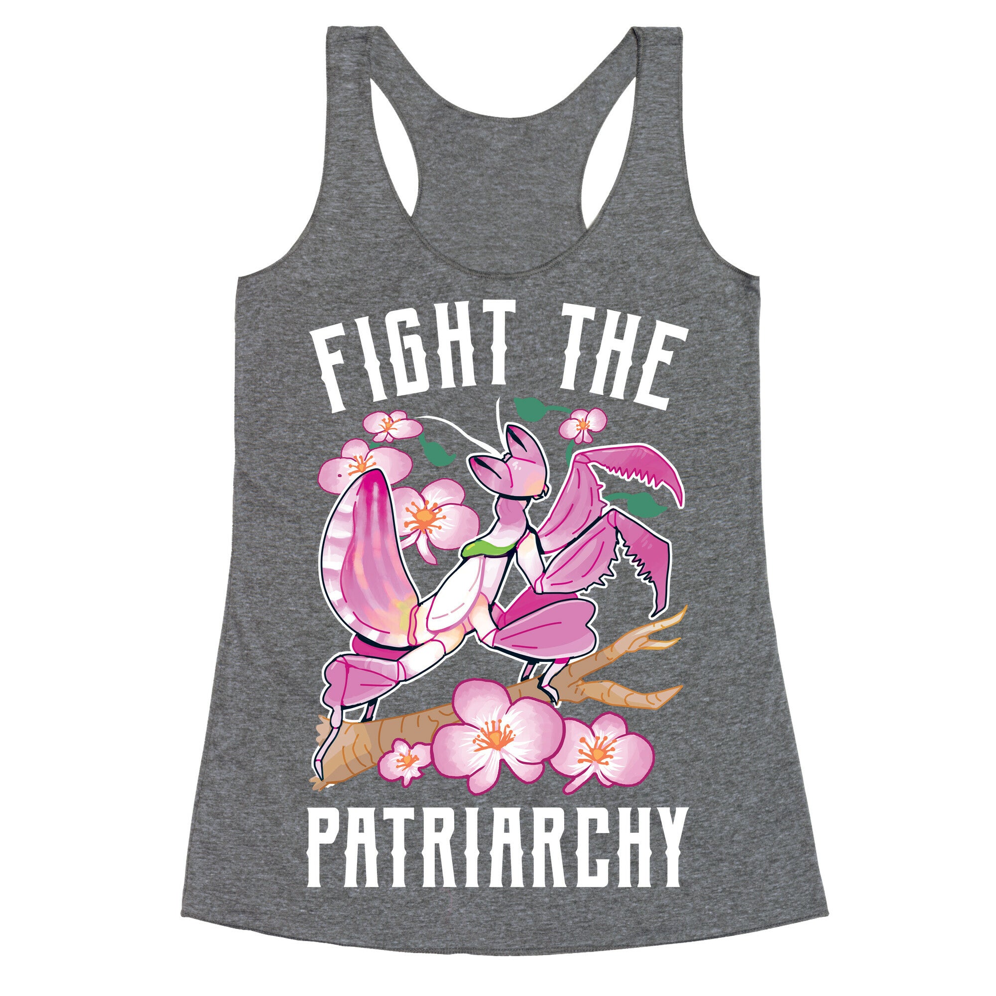 Fight The Patriarchy Orchid Mantis Racerback Tank