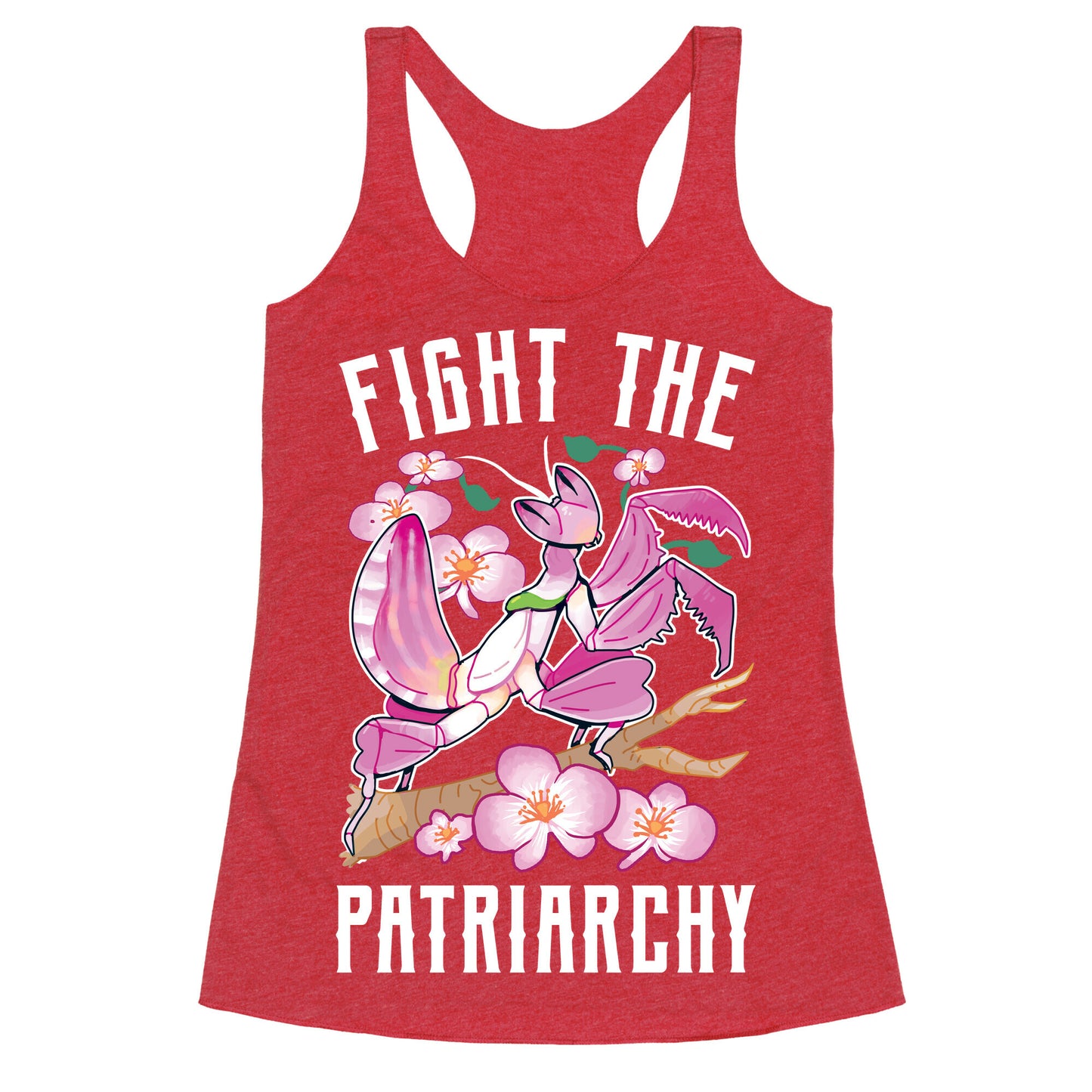 Fight The Patriarchy Orchid Mantis Racerback Tank