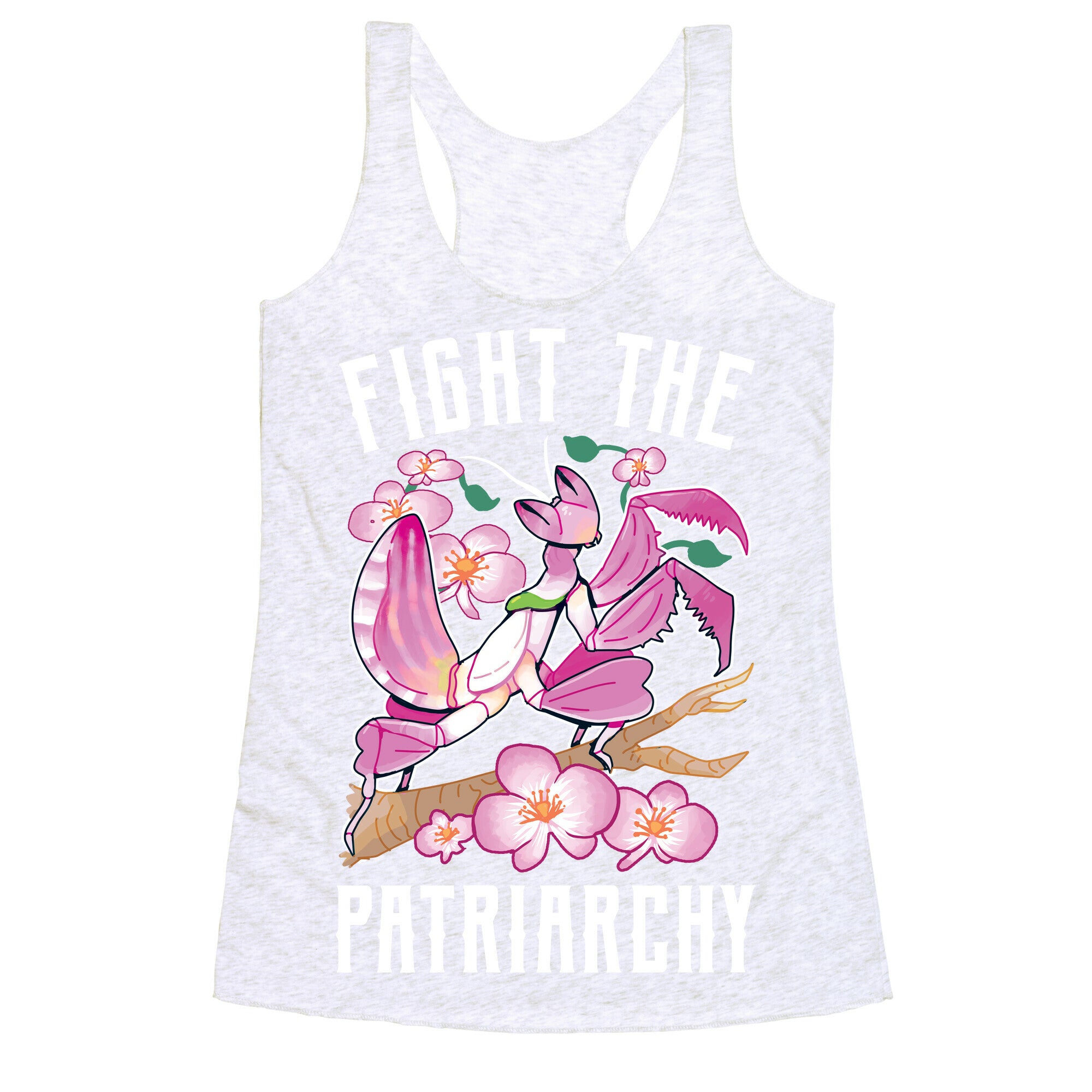 Fight The Patriarchy Orchid Mantis Racerback Tank