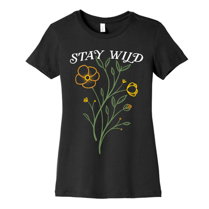 Stay Wild Wildflowers Women's Cotton Tee