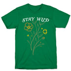 Stay Wild Wildflowers T-Shirt