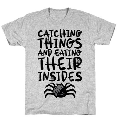 Catching Things And Eating Their Insides Emo Spider Parody T-Shirt
