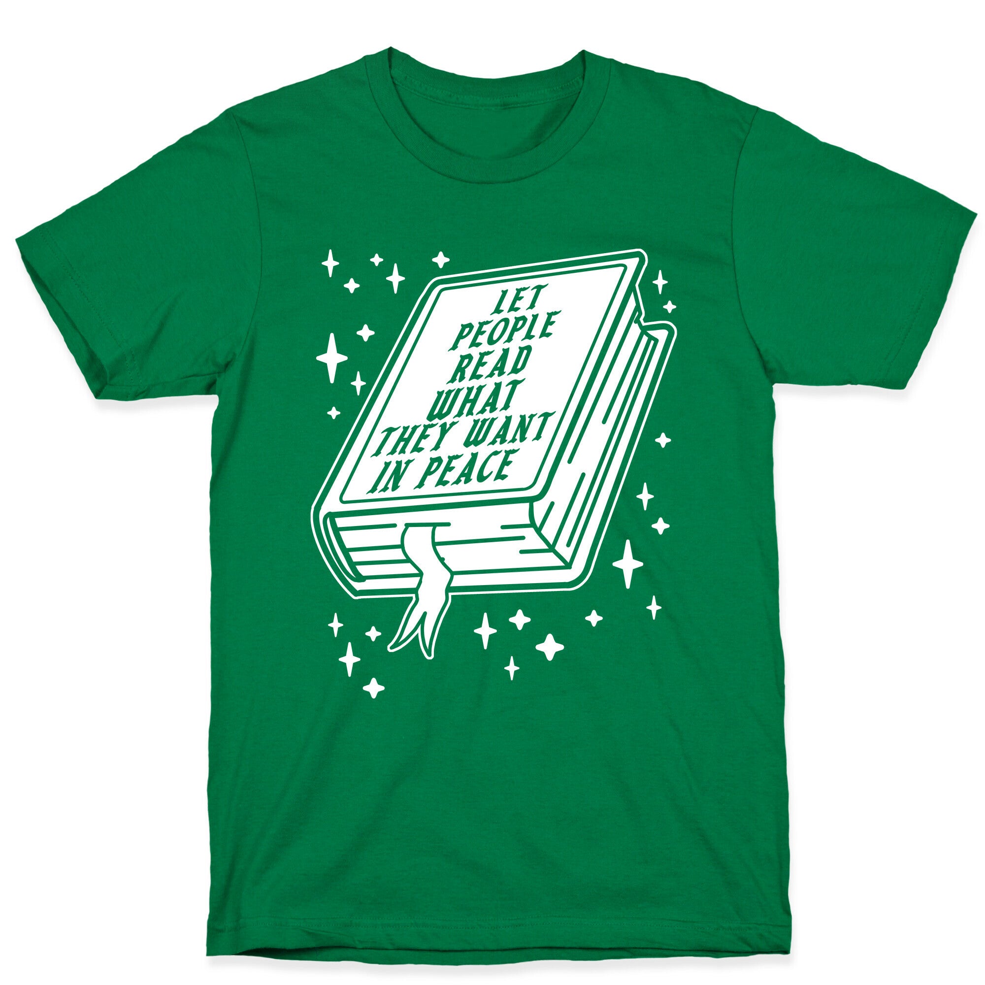 Let People Read What they Want in Peace T-Shirt