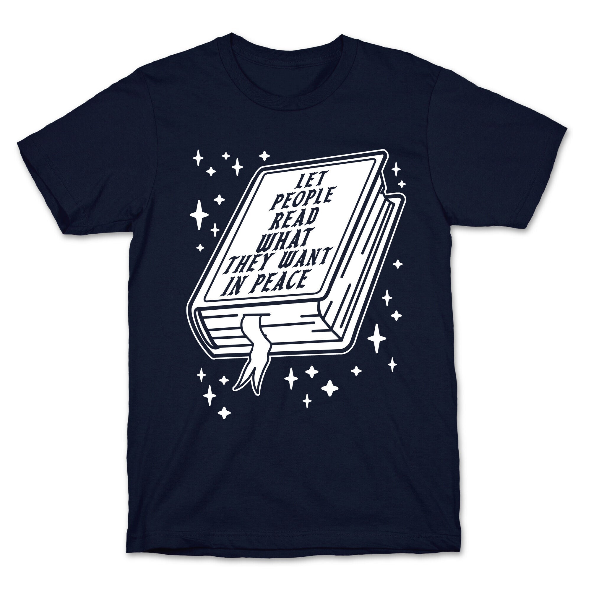 Let People Read What they Want in Peace T-Shirt