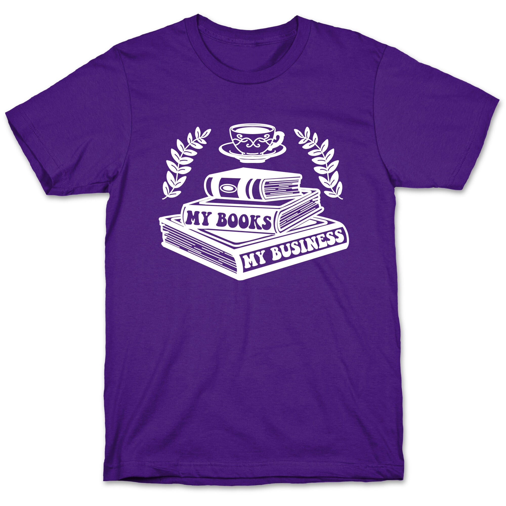 My Books My Business T-Shirt