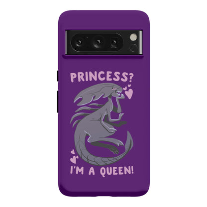 Princess? I'm a Xenomorph Queen! Phone Case