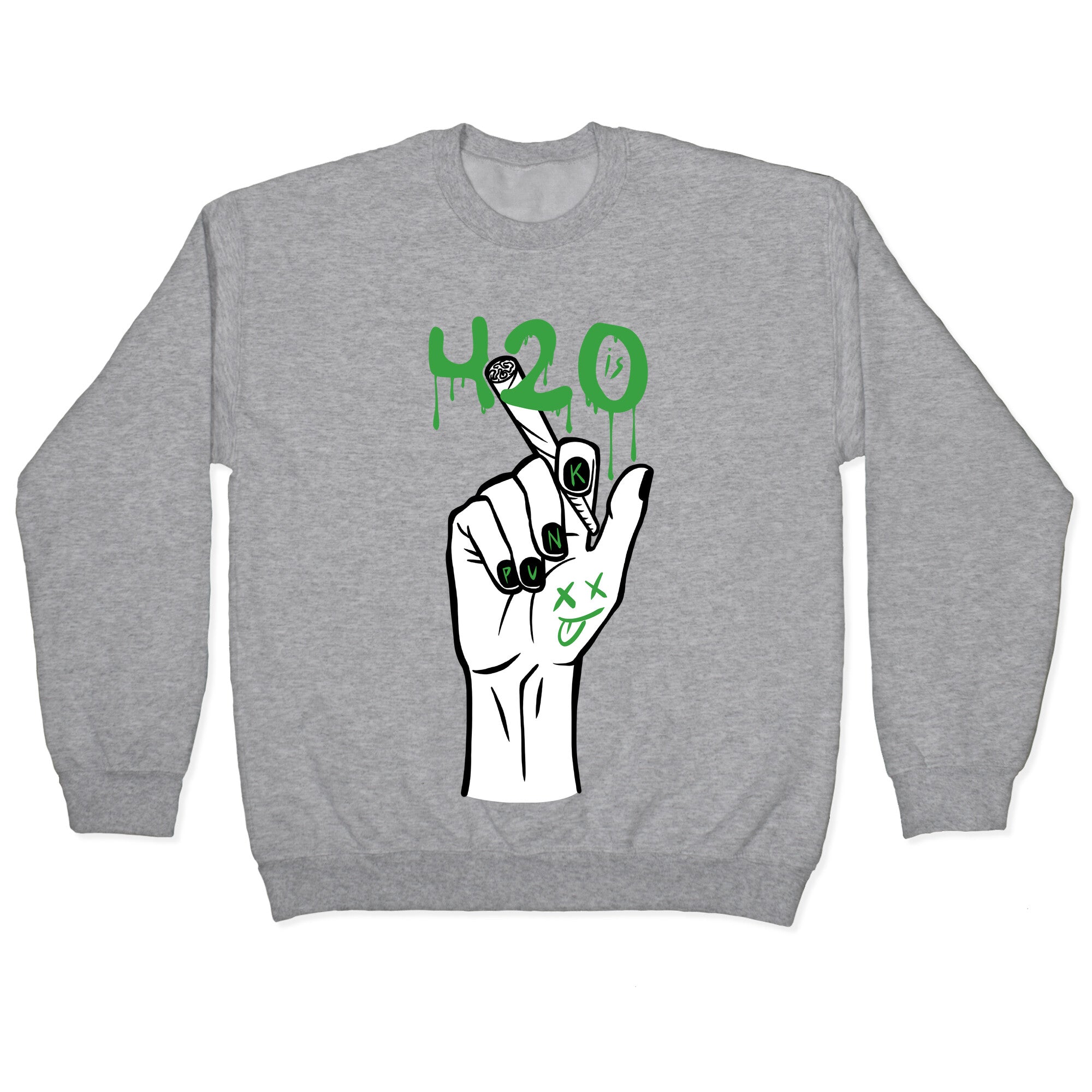 420 Is Punk Crewneck Sweatshirt