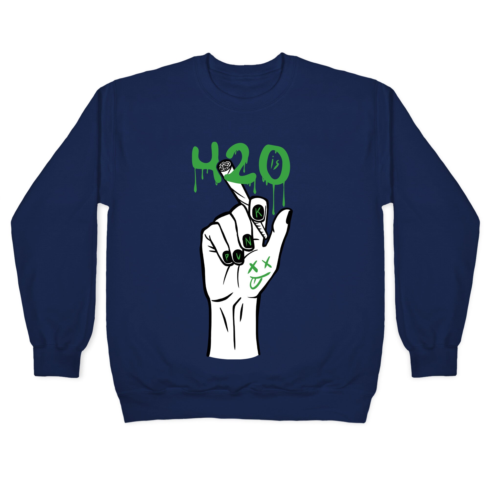 420 Is Punk Crewneck Sweatshirt