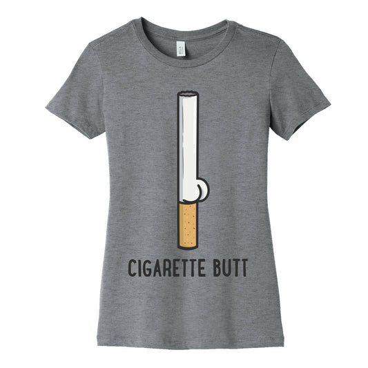 Cigarette Butt Women's Cotton Tee