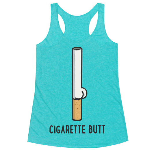 Cigarette Butt Racerback Tank