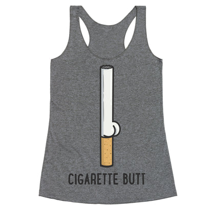 Cigarette Butt Racerback Tank