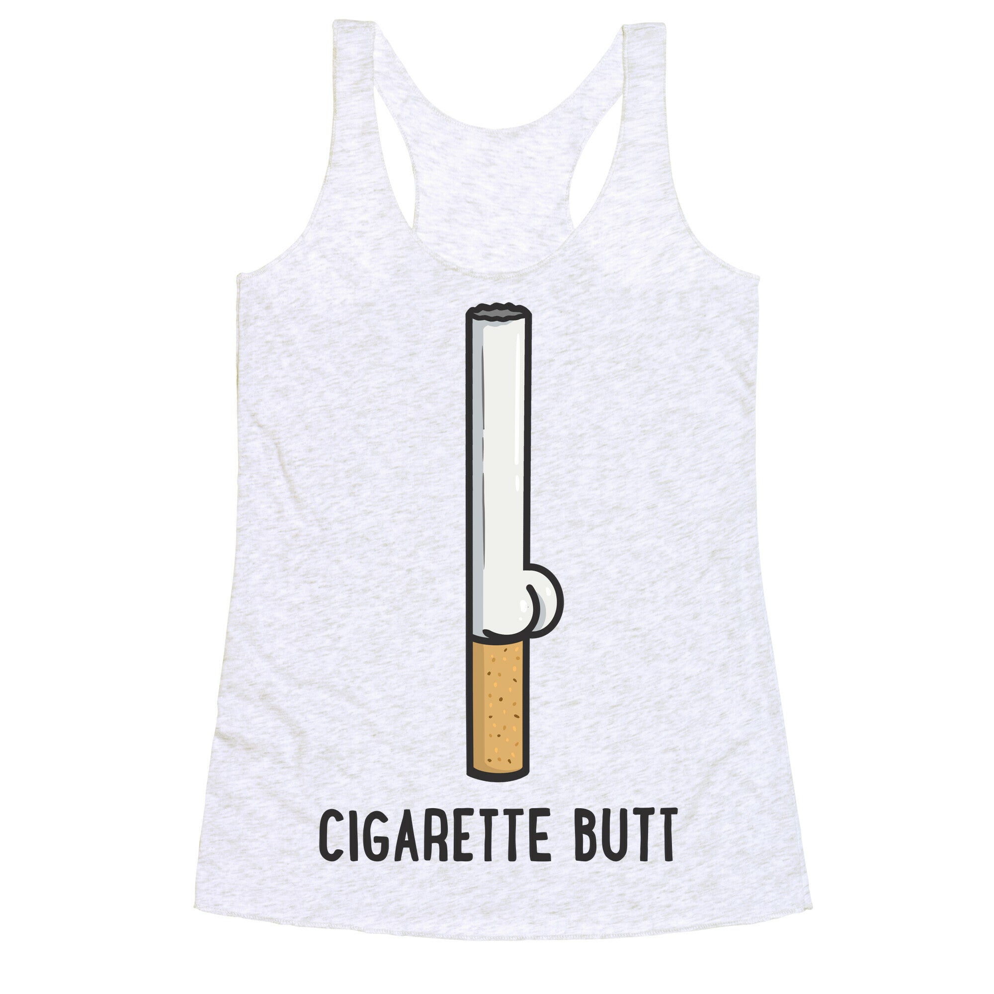 Cigarette Butt Racerback Tank