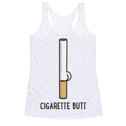 Cigarette Butt Racerback Tank