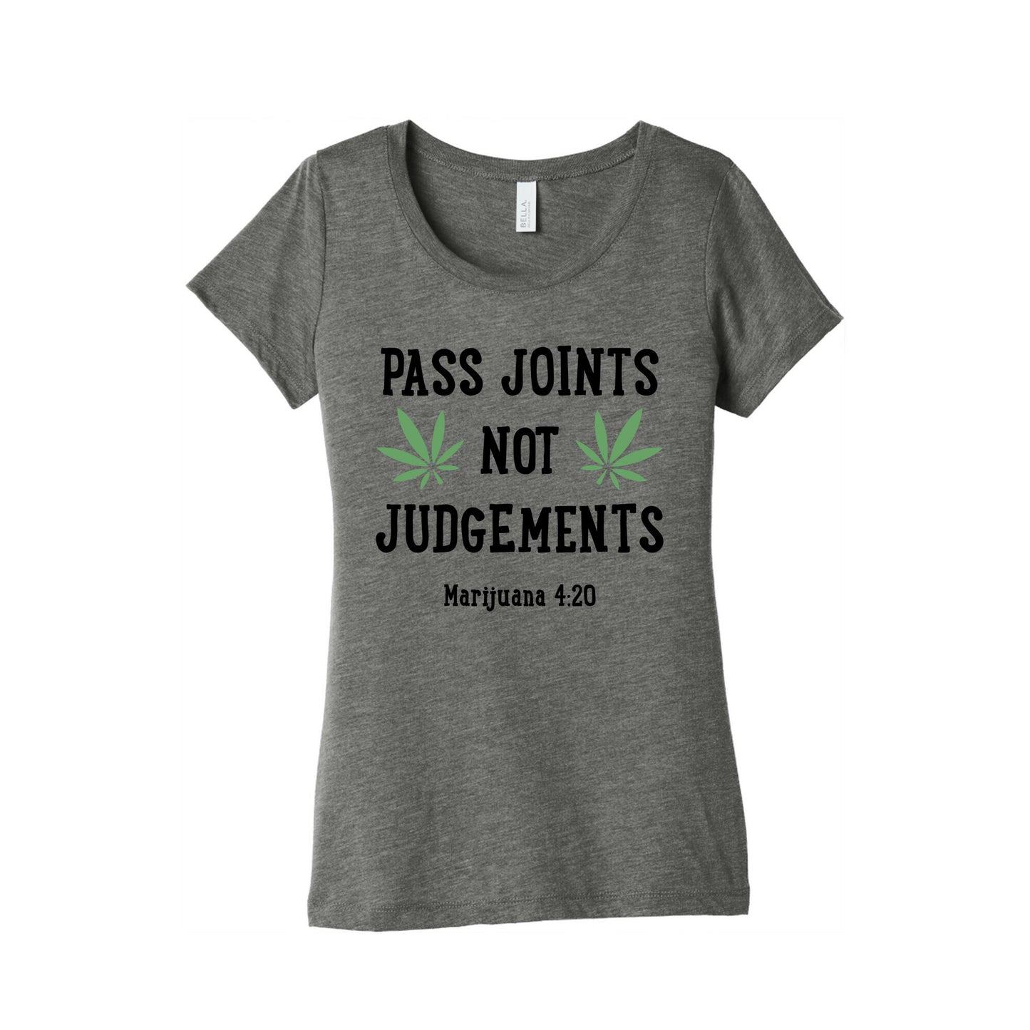 Pass Joints Not Judgements Women's Triblend Tee