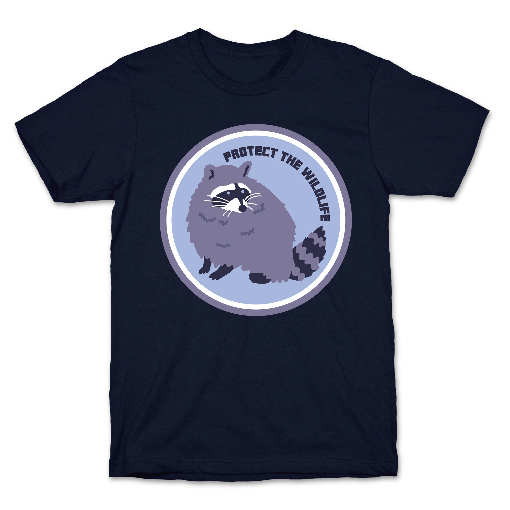 Protect the Wildlife (Raccoon) T-Shirt