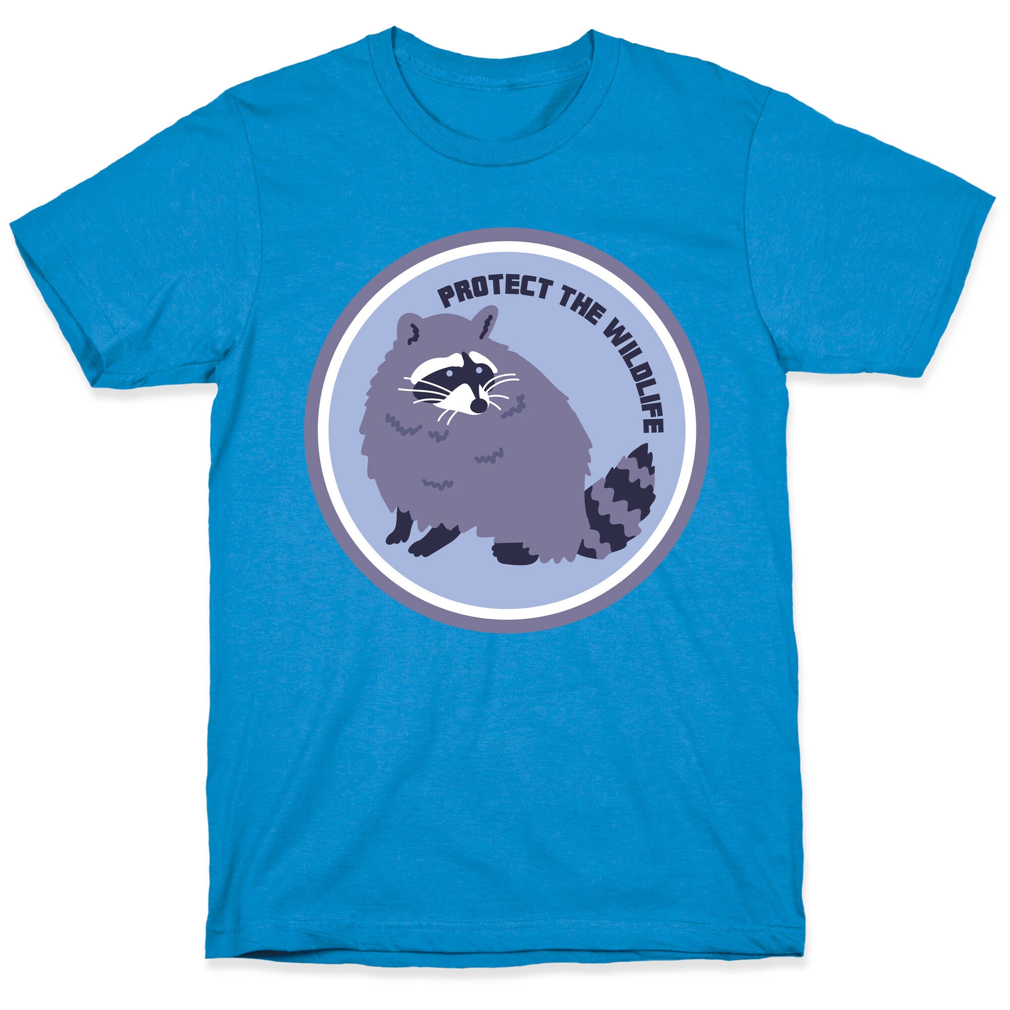 Protect the Wildlife (Raccoon) T-Shirt