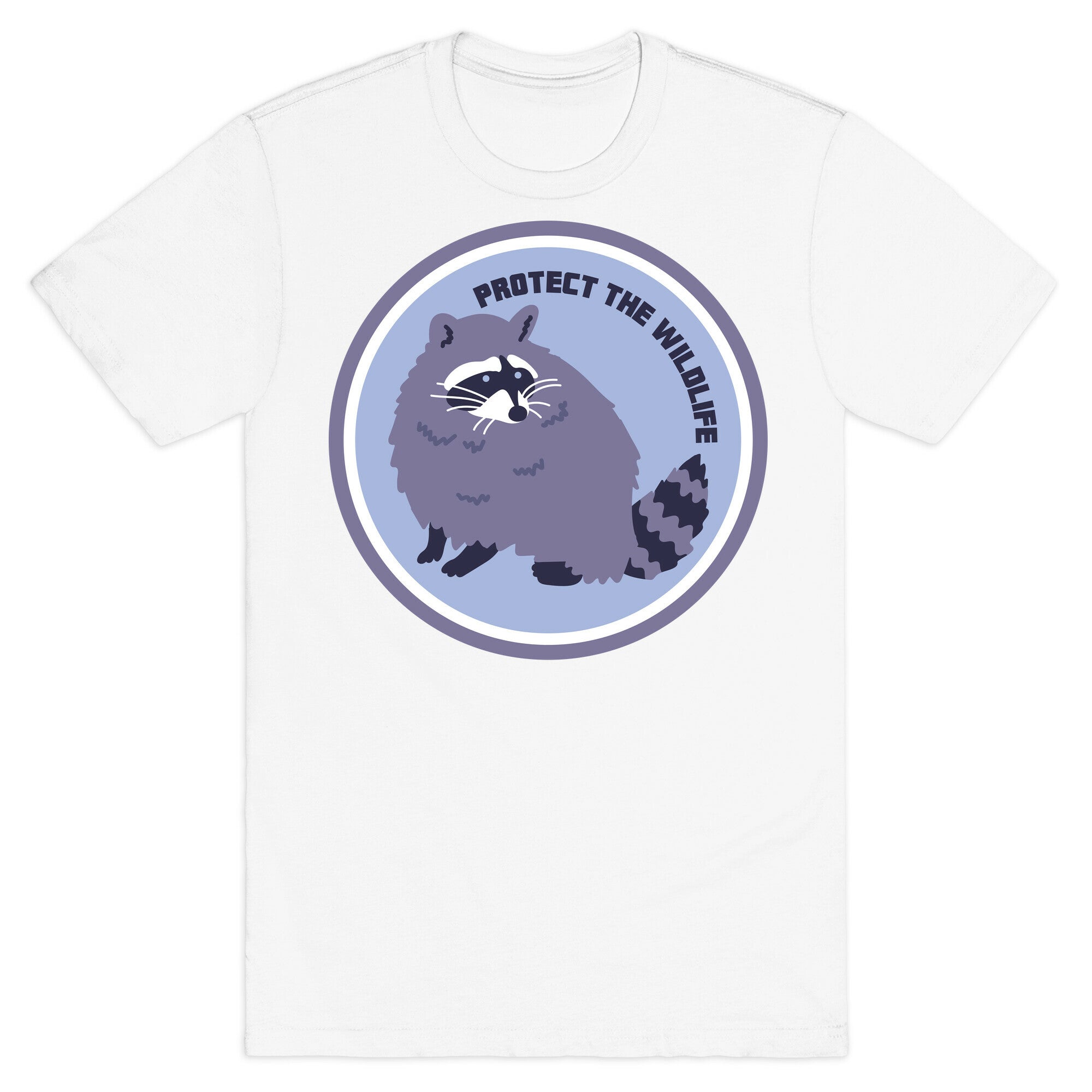 Protect the Wildlife (Raccoon) T-Shirt