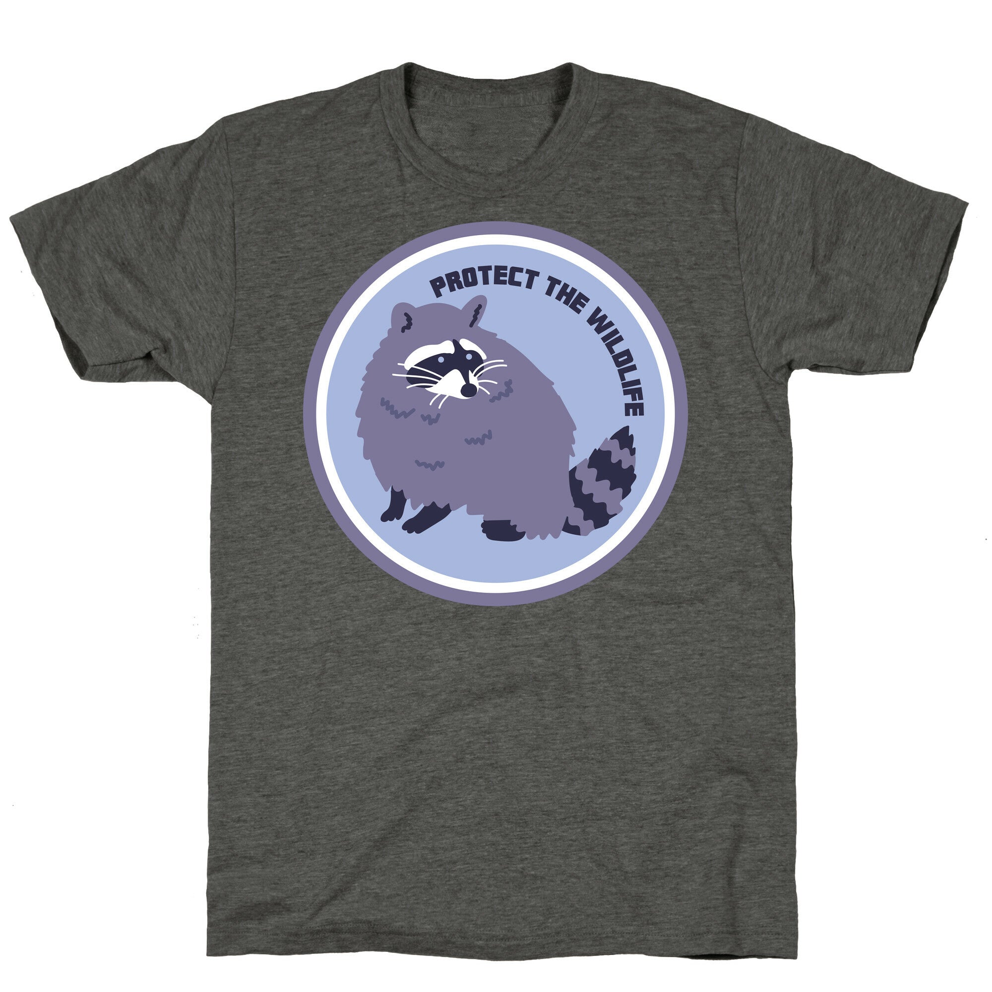 Protect the Wildlife (Raccoon) Unisex Triblend Tee